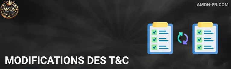 Modifications des T&C Amon